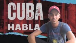 Cuba Habla: "Le pido mucho a Dios para que cambie esto"