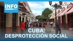 Info Martí | Cuba: Desprotección social